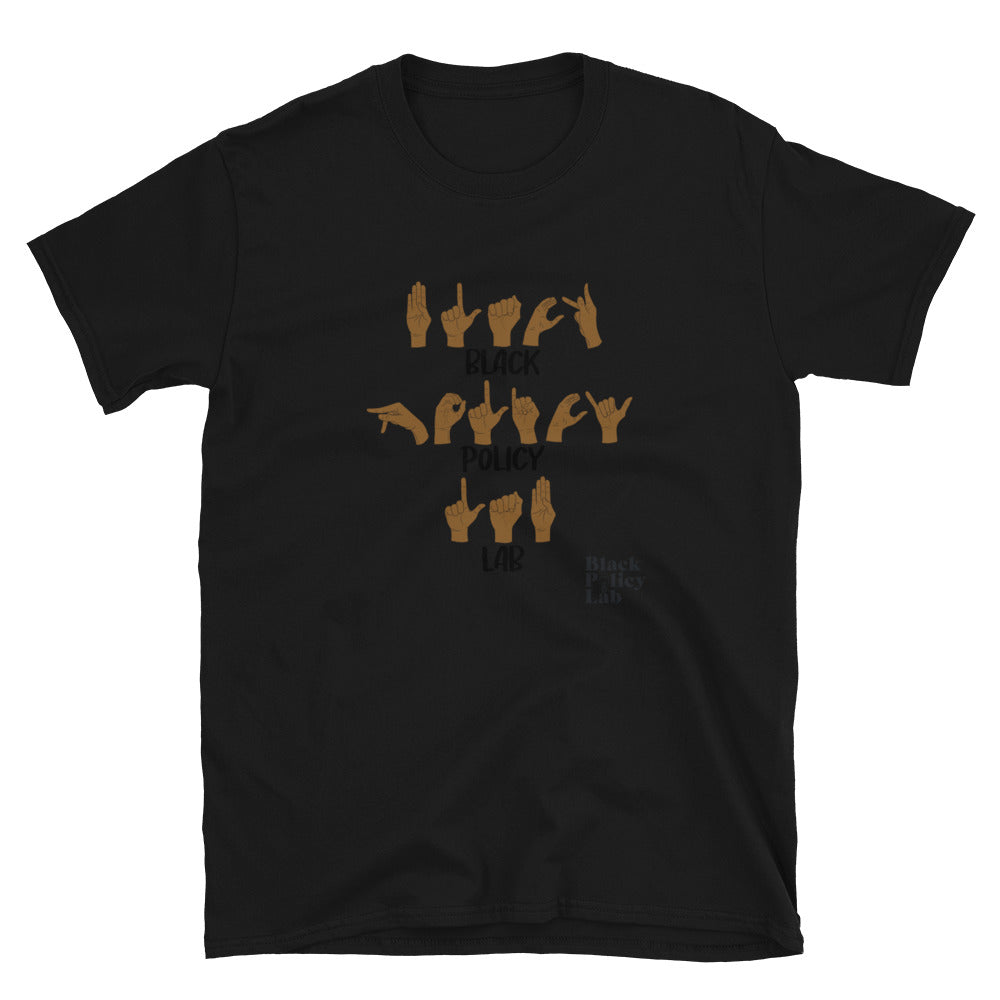 Black Policy Lab ASL T-Shirt