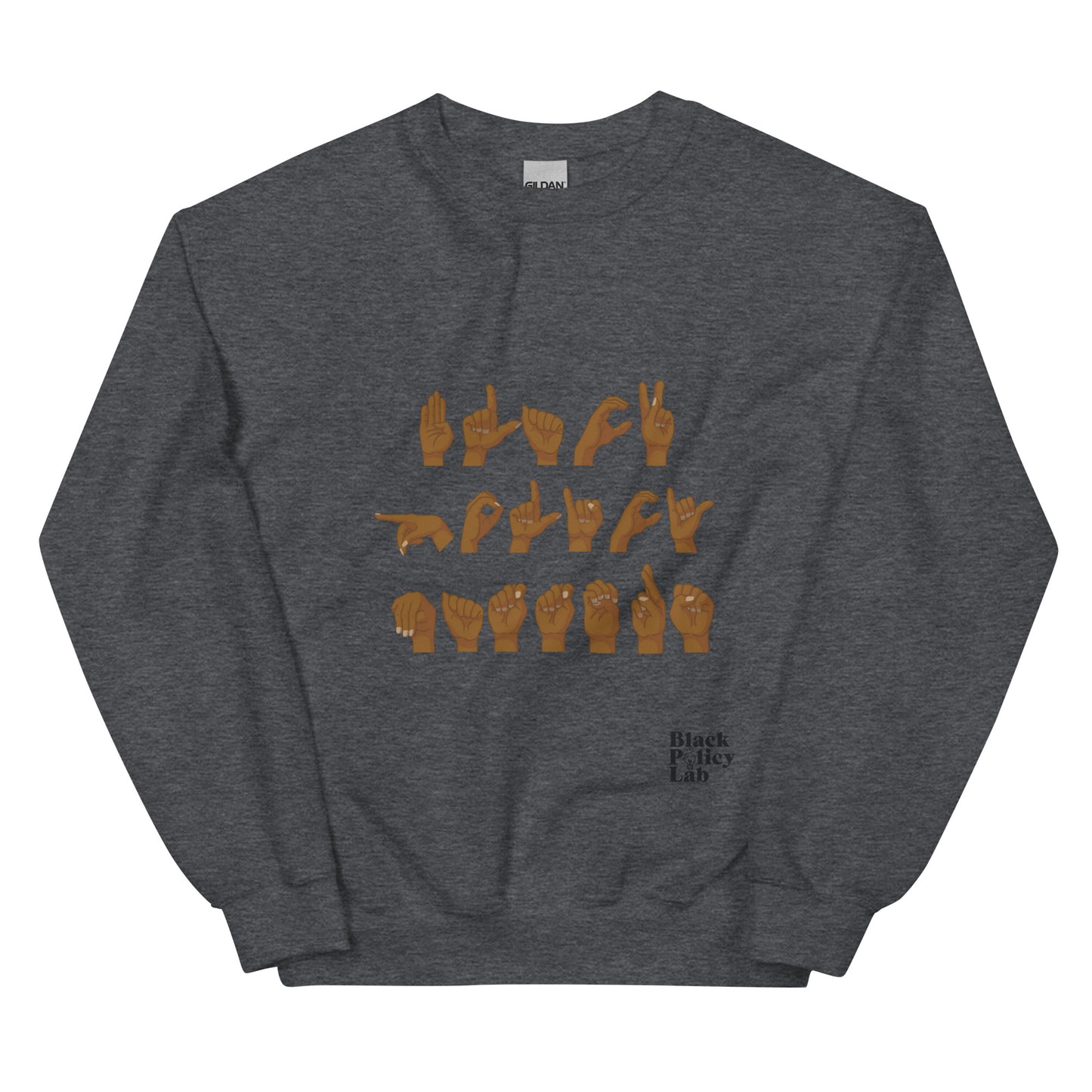 Black Policy Matters ASL Sweatshirt